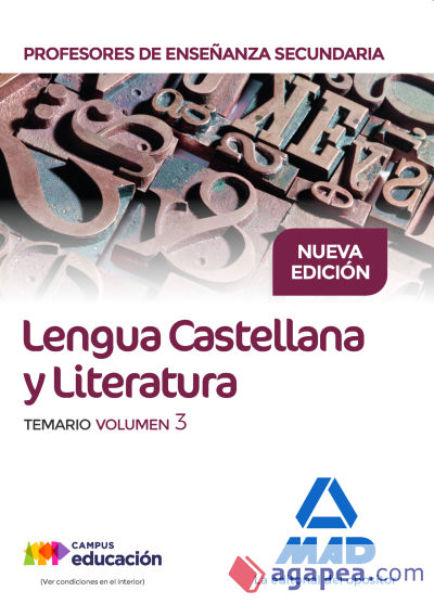 Cuerpo de Profesores de Enseñanza Secundaria. Lengua Castellana y Literatura. Temario. Volumen 3