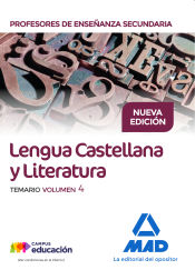 Portada de Cuerpo de Profesores de Enseñanza Secundaria. Lengua Castellana y Literatura. Temario Volumen 4