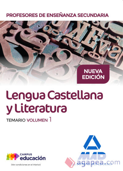 Cuerpo de Profesores de Enseñanza Secundaria. Lengua Castellana y Literatura. Temario volumen 1