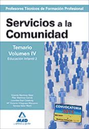 Portada de Cuerpo de ProfesoresTécnicos de Formación Profesional. Servicios a la Comunidad. Temario. Volumen IV (Ebook)