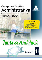 Portada de Cuerpo de gestión administrativa [especialidad administración general (a2 1100)] de la junta de andalucía-turno libre. Temario. Volumen i