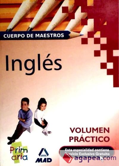 Cuerpo de maestros. Inglés. Volumen práctico