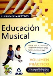 Portada de Cuerpo de maestros. Volumen practico. Educacion musical