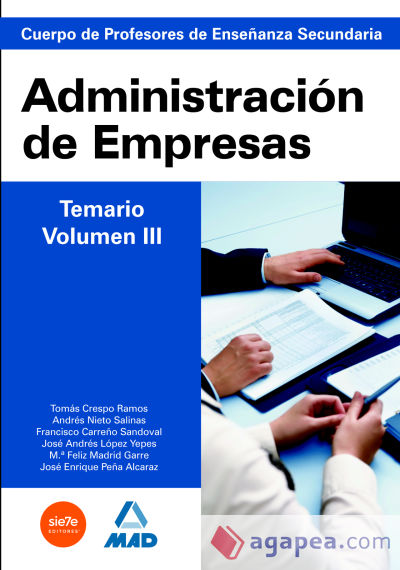 Cuerpo de profesores de enseñanza secundaria. Administración de empresas. Temario. Volumen iii