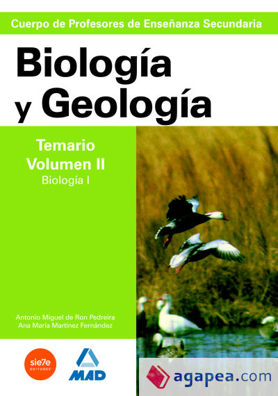 Cuerpo de profesores de enseñanza secundaria. Biología y geología. Temario. Volumen ii. Biología i