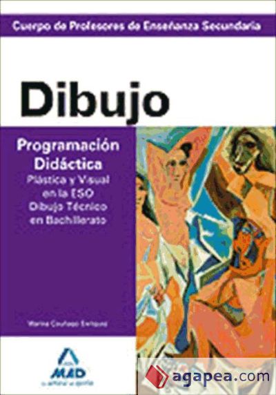 Cuerpo de profesores de enseñanza secundaria. Dibujo. Programación didáctica