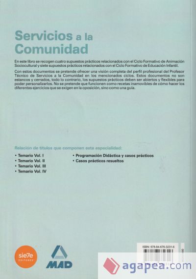 Cuerpo de profesores técnicos de formación profesional. Servicios a la comunidad. Casos prácticos resueltos. Ciclos formativos de educación infantil y animación sociocultural