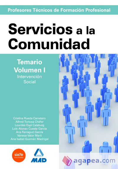 Cuerpo de profesores técnicos de formación profesional. Servicios a la comunidad. Temario. Volumen i