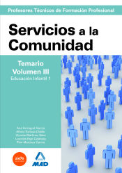 Portada de Cuerpo de profesorestécnicos de formación profesional. Servicios a la comunidad. Temario. Volumen iii