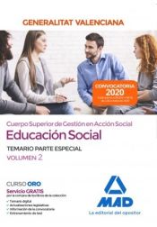 Portada de Cuerpo superior de gestión en acción social de la Administración de la Generalitat Valenciana, escala Educación Social. Parte Especial Temario Volumen 2