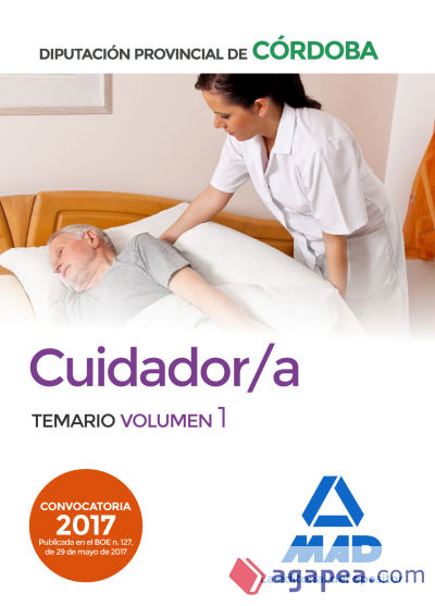 Cuidador/a de la Diputación Provincial de Córdoba. Temario Volumen 1