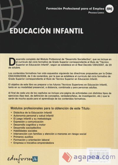 Desarrollo socioafectivo. Técnico Superior en Educación Infantil. Formación profesional para el empleo. Pruebas libres Desarrollo socioafectivo. Técnico Superior en Educación Infantil. Formación profesional para el empleo. Pruebas libres