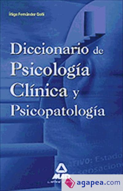 Diccionario de psicología clínica y psicopatología