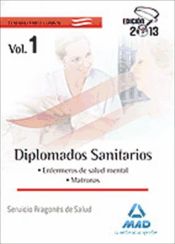 Portada de Diplomados Sanitarios (enfermeros de salud mental y matronas) del Servicio Aragonés de Salud. Temario Común. Volumen I (Ebook)