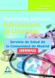 Portada de Diplomados sanitarios. Enfermeras/os de urgencias del servicio de salud de la comunidad de madrid (sermas). Temario volumen iii