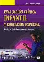 Portada de EVALUACI&Oacute;N CL&Iacute;NICA INFANTIL Y EDUCACI&Oacute;N ESPECIAL