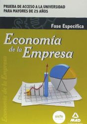 Portada de Economía de la Empresa. Fase específica. Prueba de acceso a la Universidad para Mayores de 25 años