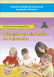 Portada de Educadores/as infantiles de galescolas del consorcio galego de servizos de igualdade e benestar. Temario de la parte específica