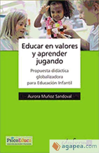 Educar en valores y aprender jugando