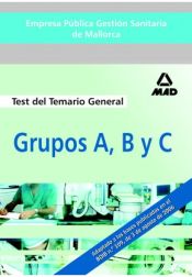 Portada de Empresa Pública Gestión Sanitaria de Mallorca. Grupos A, B y C. Test Parte General