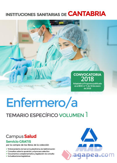 Enfermero/a de las Instituciones Sanitarias de Cantabria. Temario específico volumen 1