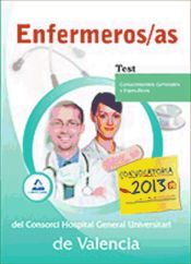 Portada de Enfermeros/as del Consorci Hospital General Universitari de Valencia. Test (Conocimientos Generales y Específicos)