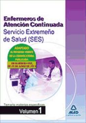 Portada de Enfermeros de Atención Continuada del Servicio Extremeño de Salud (SES). Temario de materias específicas volumen I