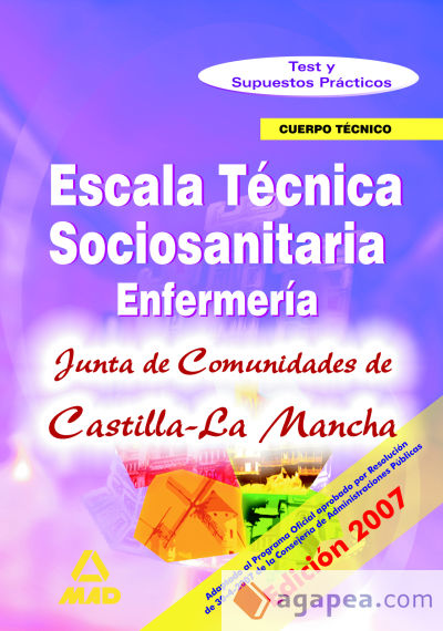 Escala técnico sanitaria. Test y supuestos prácticos parte específica  de la junta de comunidades de castilla la mancha