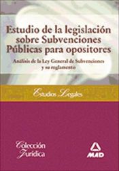 Portada de Estudio de la legislación sobre Subvenciones Públicas para opositores (Ebook)