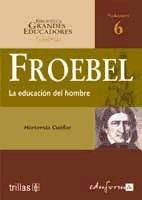 Portada de FROEBEL. LA EDUCACIÓN DEL HOMBRE