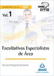 Portada de Facultativos Especialistas de Area del Servicio Aragonés de Salud. Temario Común. Volumen I (Ebook)