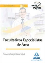 Portada de Facultativos Especialistas de Area del Servicio Aragonés de Salud. Test Temario común (Ebook)