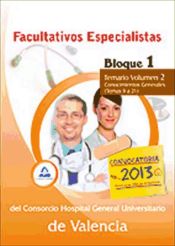 Portada de Facultativos Especialistas del Consorcio Hospital Universitario de Valencia. Temario Bloque 1. Conocimientos Generales.Volumen II (Ebook)