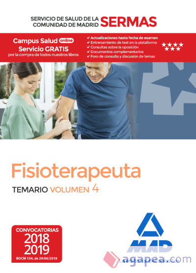 Fisioterapeuta del Servicio de Salud de la Comunidad de Madrid. Temario Volumen 4