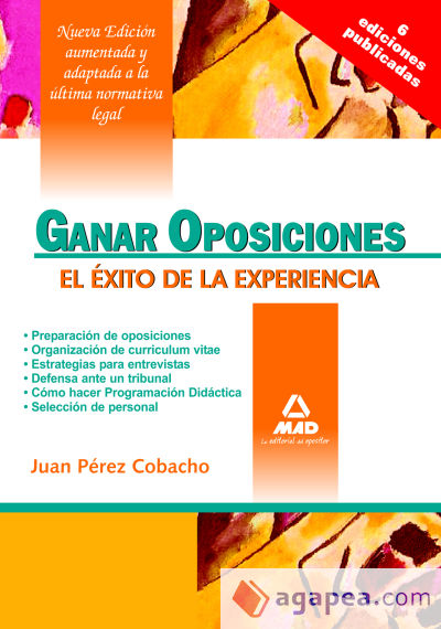 Ganar oposiciones. El exito de la experiencia