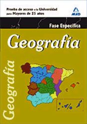 Portada de Geografía. Prueba de Acceso a la Universidad para Mayores de 25 años. Prueba específica