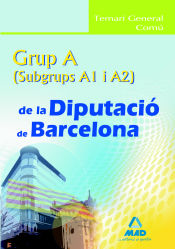 Portada de Grup a (a1 y a2) de la diputació de barcelona. Temari general común