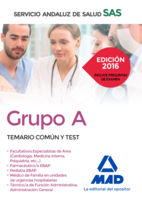 Portada de Grupo A del Servicio Andaluz de Salud. Temario Común y Test