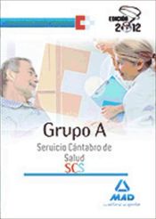 Portada de Grupo A del Servicio Cántabro de Salud. Temario parte común (Bloque A)