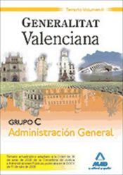 Portada de Grupo C Administración General. Generalitat Valenciana. Temario. Volumen II (Ebook)