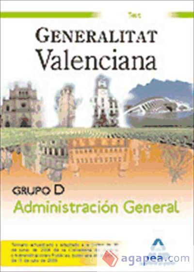 Grupo D Administración General. Generalitat Valenciana. Test