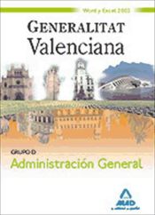 Portada de Grupo D Administración General. Generalitat Valenciana. Word y Excel 2003