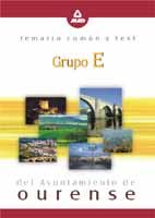 Portada de Grupo e ayuntamiento de ourense. Temario comun y test