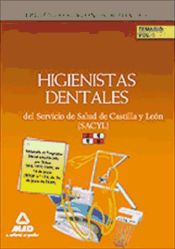 Portada de Higienistas Dentales del Servicio de Salud de Castilla y León (SACYL). Temario Volumen 1