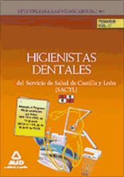 Portada de Higienistas Dentales del Servicio de Salud de Castilla y León (SACYL). Temario Volumen 2