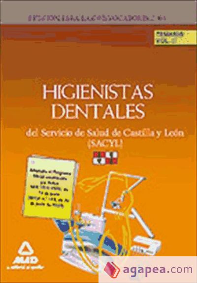 Higienistas Dentales del Servicio de Salud de Castilla y León (SACYL). Temario Volumen 2