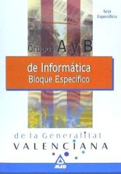 Portada de Informáticos Generalitat Valenciana. Test Bloque Específico