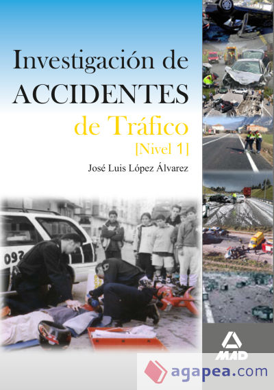 Investigación de accidentes de tráfico nivel i
