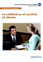 Portada de La calidad en el servicio al cliente