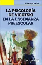 Portada de La psicología de Vigotski en la enseñanza preescolar
